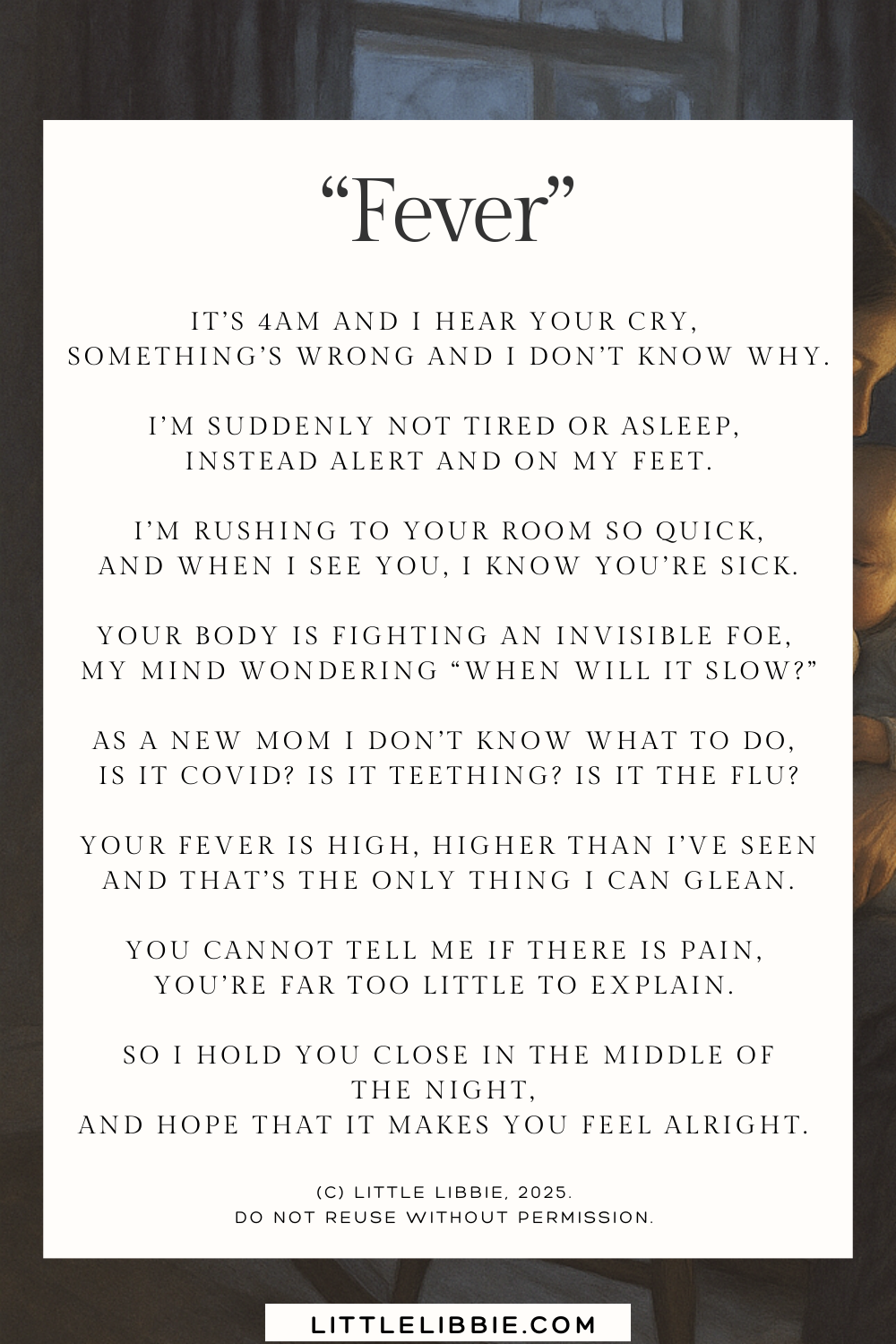 Poetry and Reflections While my Baby has a&nbsp;Fever